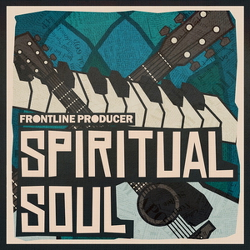 FRONTLINE PRODUCER 【厳選サンプルパック・シンセプリセットが約40%OFF！】SPIRITUAL SOUL(オンライン納品)(2時間以内に納品)