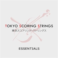 TOKYO SCORING STRINGS ESSENTIALS(オンライン納品)(2時間以内に納品)