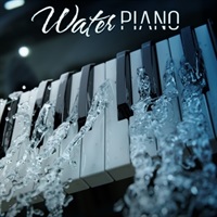WATER PIANO(オンライン納品)(2時間以内に納品)
