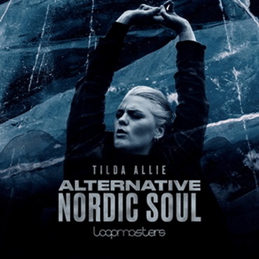 LOOPMASTERS TILDA ALLIE - ALTERNATIVE NORDIC SOUL(オンライン納品)(2時間以内に納品)