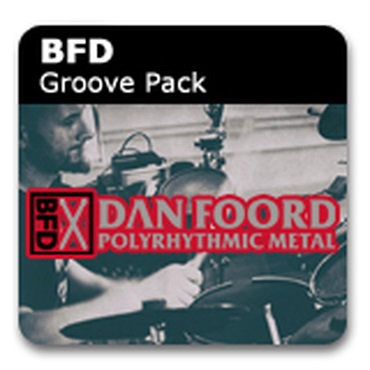BFD BFD3 Groove Pack: Dan Foord Polyrhythmic Metal(オンライン納品)(2時間以内に納品)