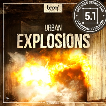 BOOM Library URBAN EXPLOSIONS - DESIGNED(オンライン納品)(2時間以内に納品)