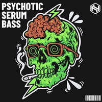 PSYCHOTIC SERUM BASS(オンライン納品)(2時間以内に納品)