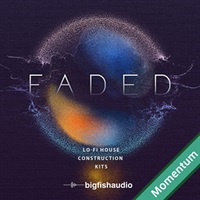 【ビッグフィッシュオーディオサンプルパックが25%OFF！】FADED - LO-FI HOUSE CONSTRUCTION KITS MMT(オンライン納品)(2時間以内に納品)