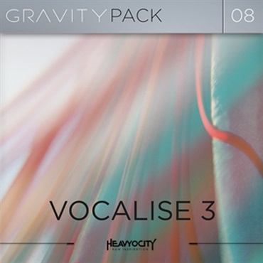 HEAVYOCITY GRAVITY PACK 08 - VOCALISE 3(オンライン納品)(2時間以内に納品)