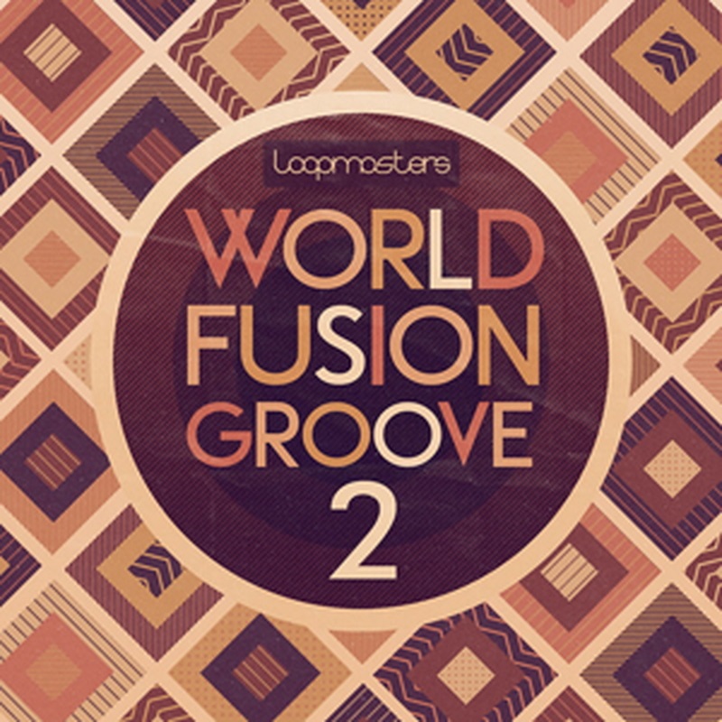 LOOPMASTERS WORLD FUSION GROOVE 2(オンライン納品)(2時間以内に納品)