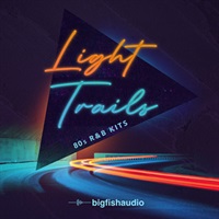 LIGHT TRAILS - 80S R&B KITS(オンライン納品)(2時間以内に納品)