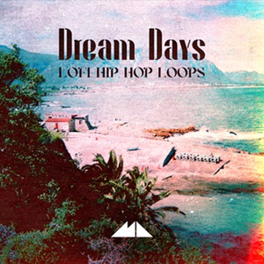 MODEAUDIO DREAM DAYS - LOFI HIP HOP LOOPS(オンライン納品)(2時間以内に納品)