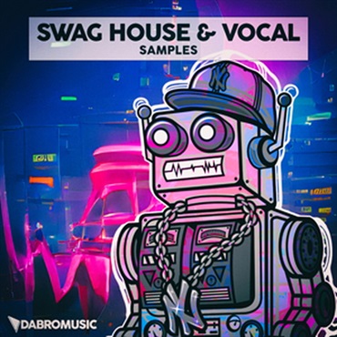 SWAG HOUSE & VOCAL(オンライン納品)(2時間以内に納品)