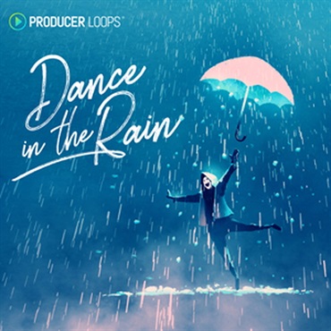 PRODUCER LOOPS DANCE IN THE RAIN(オンライン納品)(2時間以内に納品)