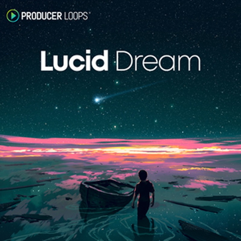 PRODUCER LOOPS 【厳選サンプルパック・シンセプリセットが約50%OFF！】LUCID DREAM(オンライン納品)(2時間以内に納品)