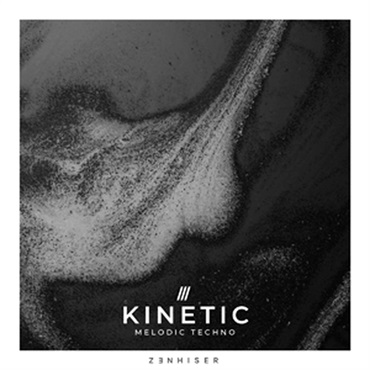 ZENHISER KINETIC - MELODIC TECHNO(オンライン納品)(2時間以内に納品)