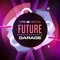 【ループマスターズサンプルパックが約40%OFF！】5PIN MEDIA - FUTURE GARAGE(オンライン納品)(2時間以内に納品)