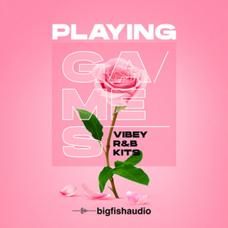 BIG FISH AUDIO 【ビッグフィッシュオーディオサンプルパックが25%OFF！】PLAYING GAMES - VIBEY R&B KITS(オンライン納品)(2時間以内に納品)