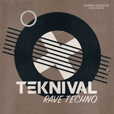 FAMOUS AUDIO TEKNIVAL - RAVE TECHNO(オンライン納品)(2時間以内に納品)
