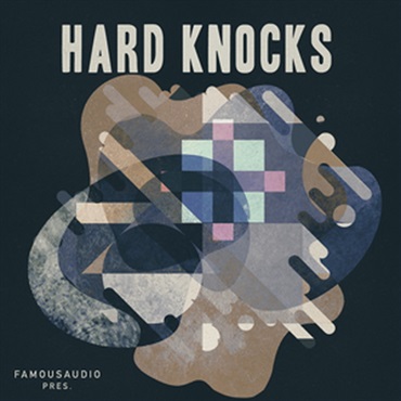 FAMOUS AUDIO HARD KNOCKS(オンライン納品)(2時間以内に納品)