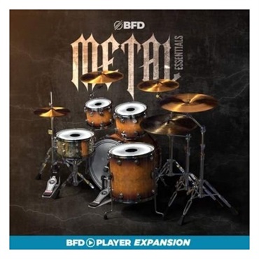 BFD BFD PLAYER EXPANSIONS: METAL ESSENTIALS (BFD PLAYER専用拡張音源)(オンライン納品)(2時間以内に納品)