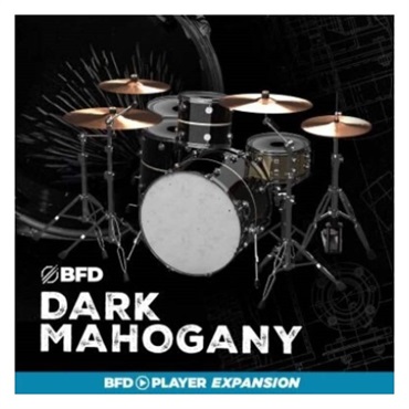 BFD BFD PLAYER EXPANSIONS: DARK MAHOGANY (BFD PLAYER専用拡張音源)(オンライン納品)(2時間以内に納品)