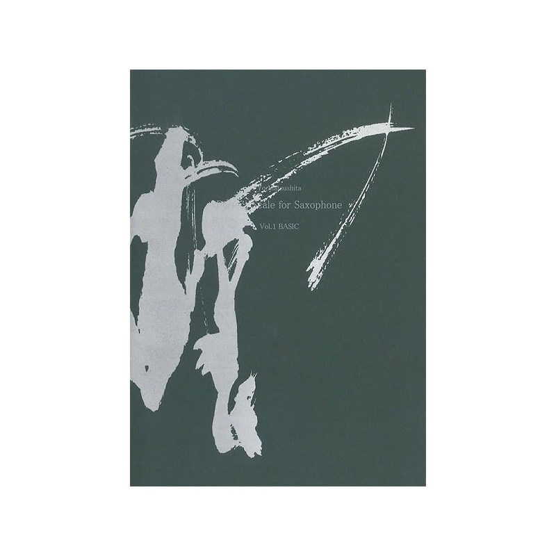 アルソ出版 Ｐｅｒｆｅｃｔ　Ｓｃａｌｅ　ｆｏｒ　Ｓａｘｏｐｈｏｎｅ　ｖｏｌ．１　Ｂａｓｉｃ