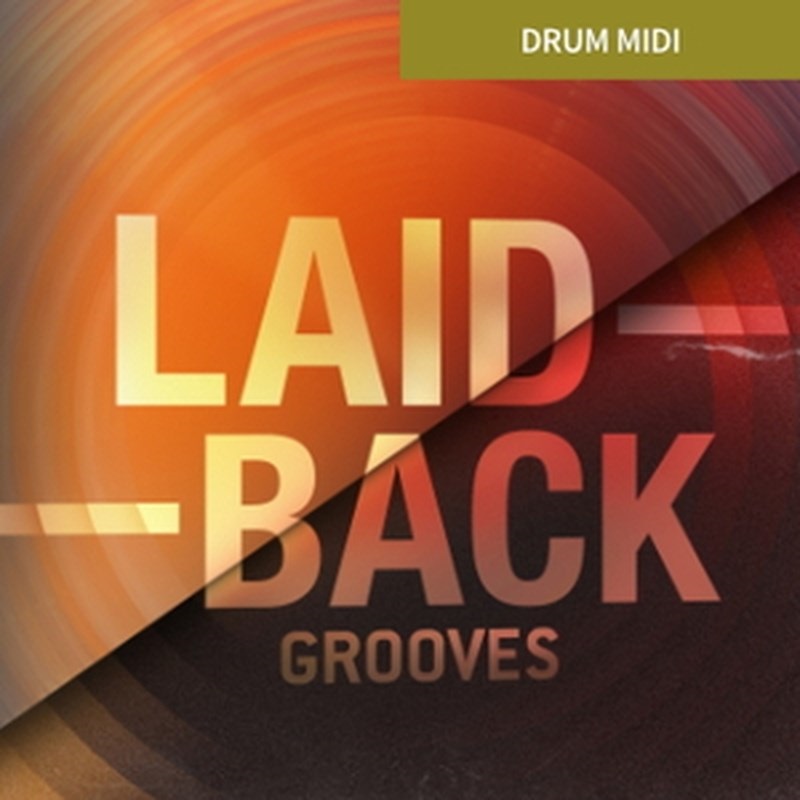 TOONTRACK DRUM MIDI - LAID-BACK GROOVES(オンライン納品)(2時間以内に納品)