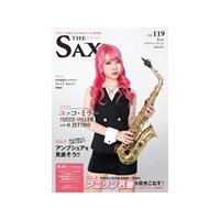 Ｔｈｅ　ＳＡＸ（ザ・サックス）ＶＯＬ．１１９　２０２５年０１月号