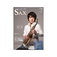 Ｔｈｅ　ＳＡＸ（ザ・サックス）ＶＯＬ．１１６　２０２４年０４月号