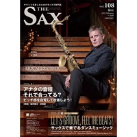 Ｔｈｅ　ＳＡＸ（ザ・サックス）ＶＯＬ．１０８　２０２２年０４月号