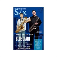 Ｔｈｅ　ＳＡＸ（ザ・サックス）ＶＯＬ．１１２　２０２３年０４月号