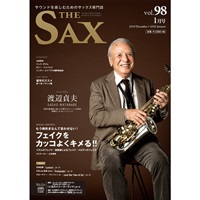 Ｔｈｅ　ＳＡＸ（ザ・サックス）ＶＯＬ．９８　２０２０年０１月号
