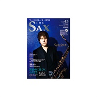 Ｔｈｅ　ＳＡＸ（ザ・サックス）ＶＯＬ．４３　２０１０年１１月号
