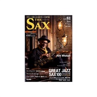 Ｔｈｅ　ＳＡＸ（ザ・サックス）ＶＯＬ．８１　２０１７年０３月号