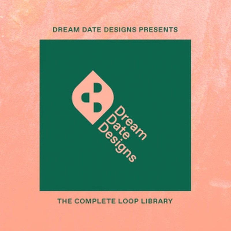 DREAM DATE DESIGNS COMPLETE LOOP LIBRARY(オンライン納品)(2時間以内に納品)