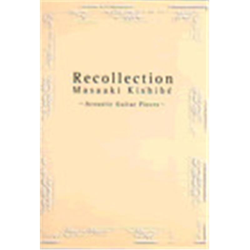 No Brand 【値下げ！！】【創業50周年大決算SALE】Recollection 岸部 眞明 TAB譜