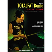 GiGS Presents TOTALFAT Bunta アドバンス・リズム道場