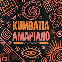 【ループマスターズサンプルパックが約40%OFF！】KUMBATIA AMAPIANO(オンライン納品)(2時間以内に納品)