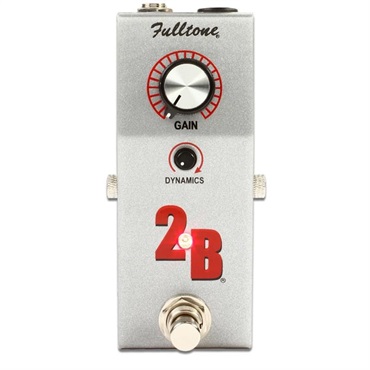 Fulltone 【GET STOMP本気バーゲン！】2B Booster（フルトーン）ブースター