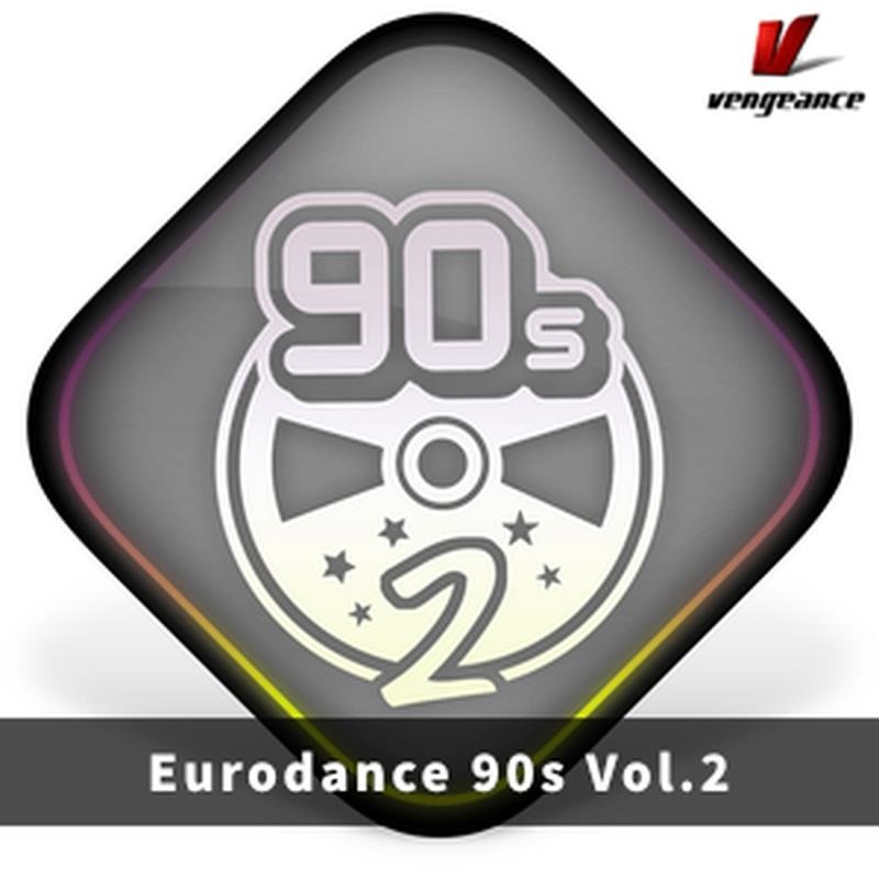 Vengeance Sound 【ベンジェンスサウンドXmas Sale！】Eurodance 90s Vol.2(オンライン納品)(2時間以内に納品)