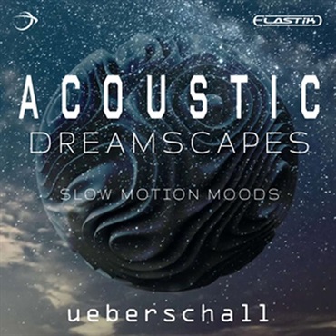 UEBERSCHALL ACOUSTIC DREAMSCAPES (ウバーシャル)(エラスティック)(オンライン納品)(2時間以内に納品)