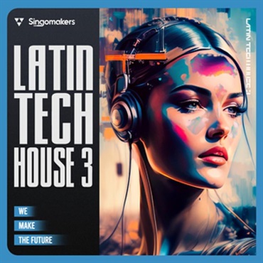 SINGOMAKERS LATIN TECH HOUSE 3(オンライン納品)(2時間以内に納品)