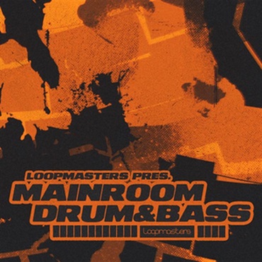 LOOPMASTERS Mainroom Drum & Bass (ドラムンベース)(サンプルパック)(オンライン納品)(2時間以内に納品)