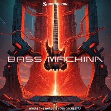 SOUNDIRON 【サウンドアイアンサマーセール開催！】Bass Machina(オンライン納品)(2時間以内に納品)