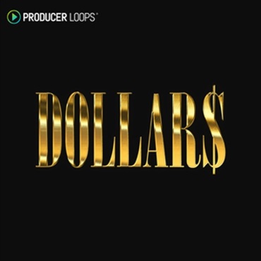 PRODUCER LOOPS Dollars (クラブヒット)(サンプルパック)(オンライン納品)(2時間以内に納品)