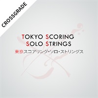 Tokyo Scoring Solo Strings / CROSSGRADE (ストリングスサウンド)(インパクトサウンドワークス)(オンライン納品)(2時間以内に納品)