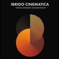 Ibrido Cinematica (シネマティック音源)(Kontaktライブラリ)(オンライン納品)(2時間以内に納品)