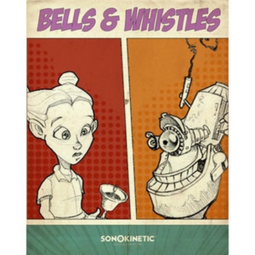 Sonokinetic Bells & Whistles (カートゥーン)(効果音)(Kontaktライブラリ)(オンライン納品)(2時間以内に納品)