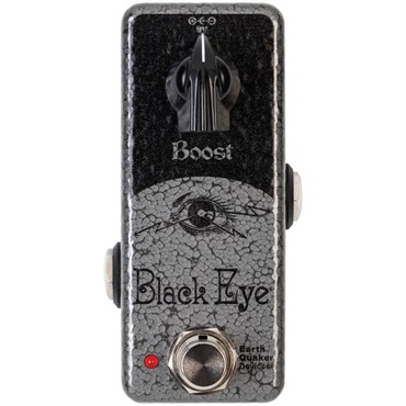EarthQuaker Devices Black Eye （クリーンブースター）