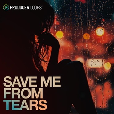 PRODUCER LOOPS Save Me From Tears (ドラムンベース)(サンプルパック