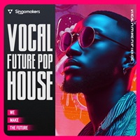 Vocal Future Pop House