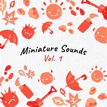 ポケット効果音 Miniature Sounds Vol.1 (効果音)(日常生活)(オンライン納品)(2時間以内に納品)