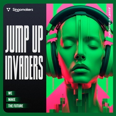 SINGOMAKERS Jump Up Invaders (ドラムンベース)(エイリアンビート
